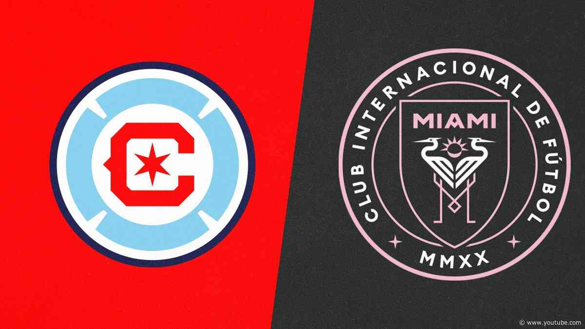 MATCH HIGHLIGHTS | Chicago Fire FC vs. Inter Miami CF