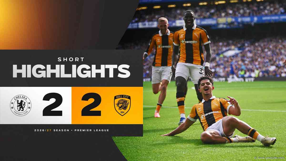 Belloumi Brace at the Bridge! Chelsea 2-2 Hull City | Premier League Highlights