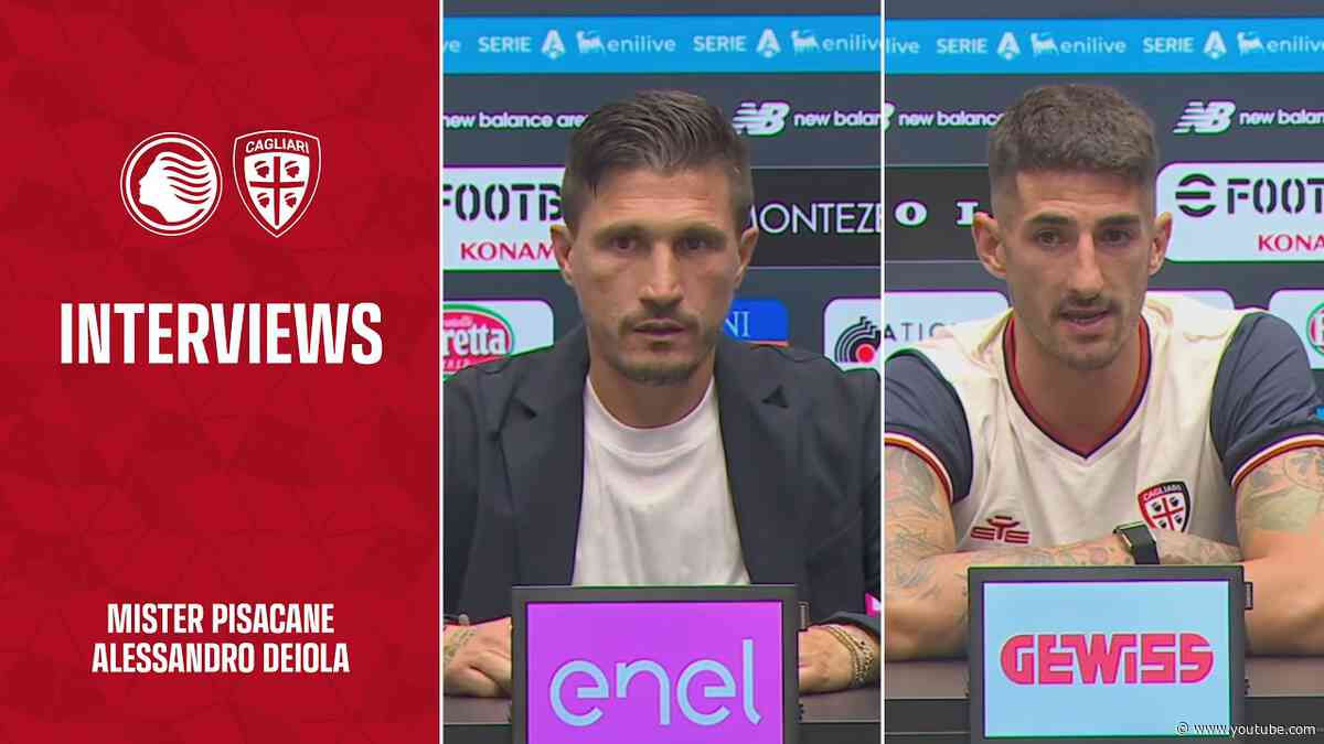 POST GARA | Pisacane e Deiola dopo Atalanta-Cagliari | SERIE A ENILIVE