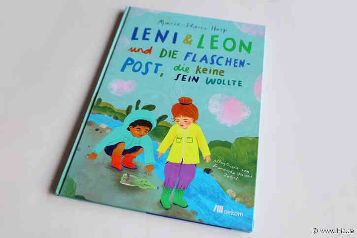 Leni & Leon und die Flaschenpost, die keine sein wollte: Ein Kinderbuch über die Rätsel des Recyclings
