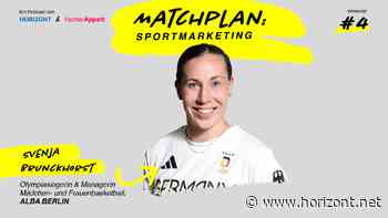 Mit Olympiasiegerin Svenja Brunckhorst: "Matchplan: Sportmarketing" - warum Frauenbasketball mehr braucht als Begeisterung