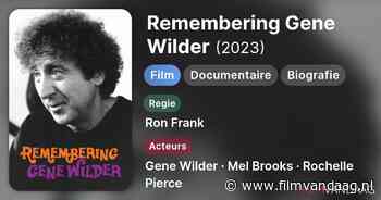 Remembering Gene Wilder [22:45, NPO 2, IMDb: 7.8]