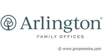 Arlington Expands to Dallas, Bringing Its Multi-Family Office Model to Texas