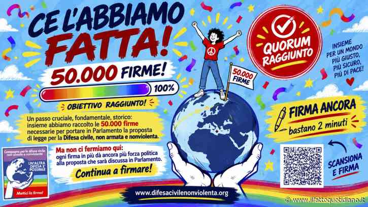 Legge sulla difesa civile non armata: raggiunte le 50mila firme per portarla in Parlamento