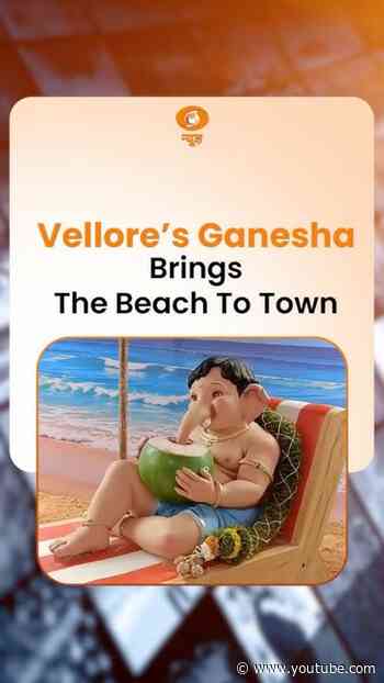 गणपति बप्पा का Goa Beach Look, Vellore में बना आकर्षण का केंद्र