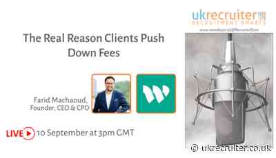 The Real Reason Clients Push Down Recruitment Fees