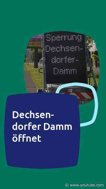 Dechsendorfer Damm öffnet pünktlich