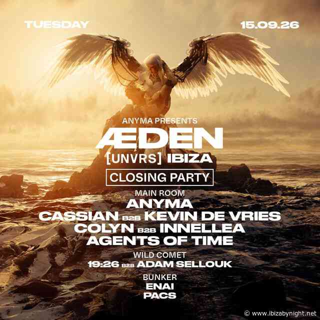 ANYMA at [UNVRS] Ibiza: the closing party 2026!