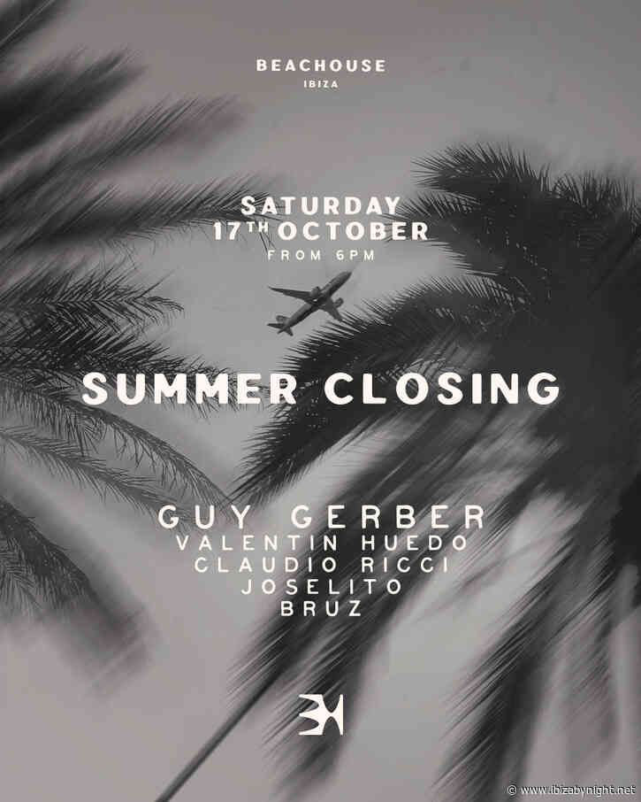 Beachouse Ibiza announces Summer Closing 2026 with Guy Gerber!