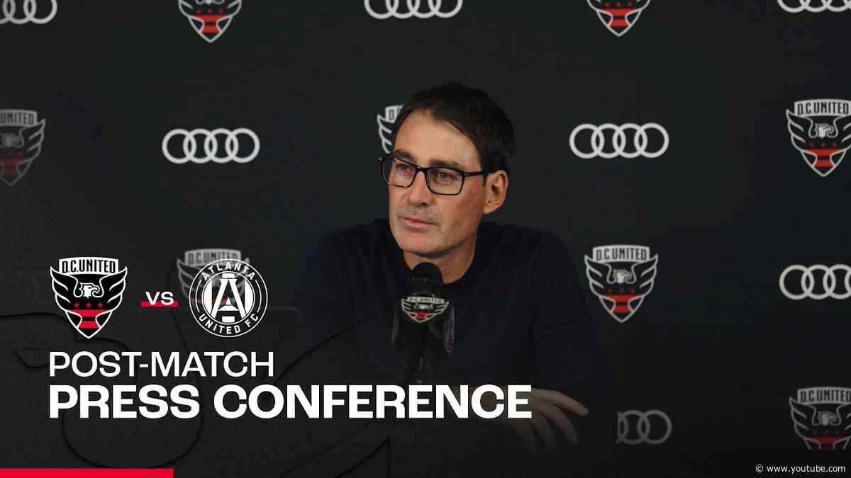 René Weiler Post-Match Press Conference | D.C. United vs Atlanta United FC | MLS 2026
