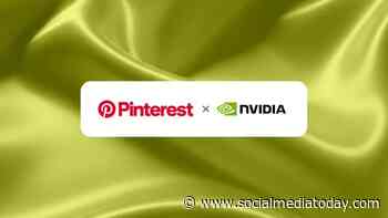 Pinterest announces new deal with Nvidia
