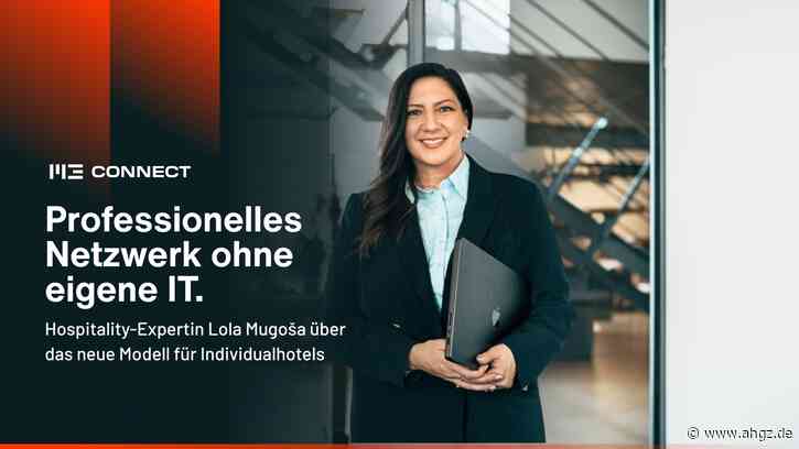 ANZEIGE m3connect: Wie Individualhotels ihr Netzwerk professionell aufstellen – ohne eigene IT-Abteilung