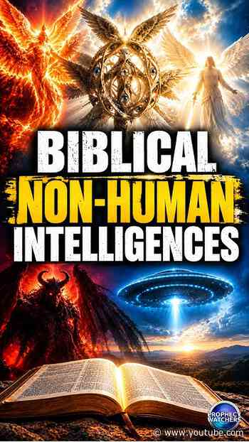 Biblical Non Human Intelligences