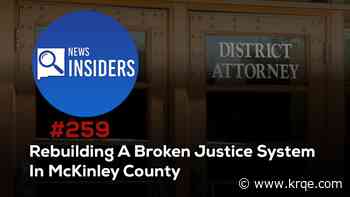 Rebuilding A Broken Justice System In McKinley County