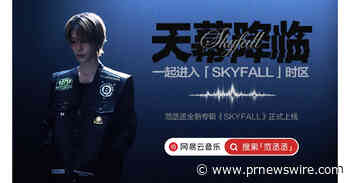 Produced by a World-Class International Team! Adam Fan's Official New Album SKYFALL Makes Exclusive Debut on NetEase Cloud Music