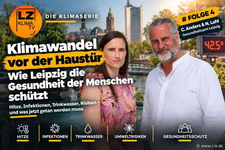LZ-KlimaTV, Folge 4 mit Constanze Anders und Nils Lahl: Wie Leipzig die gesundheitlichen Folgen der Erwärmung bekämpft
