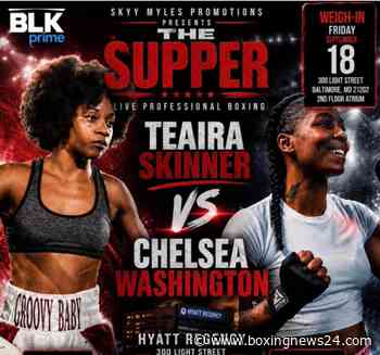 Newcomers Teaira Skinner And Chelsea Washington Will Clash At The Supper