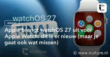 Apple brengt watchOS 27 uit voor Apple Watch: dit is er nieuw (maar je gaat ook wat missen)