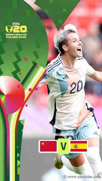 Highlights: China PR vs. Spain #U20WWC #FIFAWWC