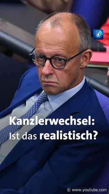 Merz in der Kritik: Wie realistisch ist ein Kanzlerwechsel?