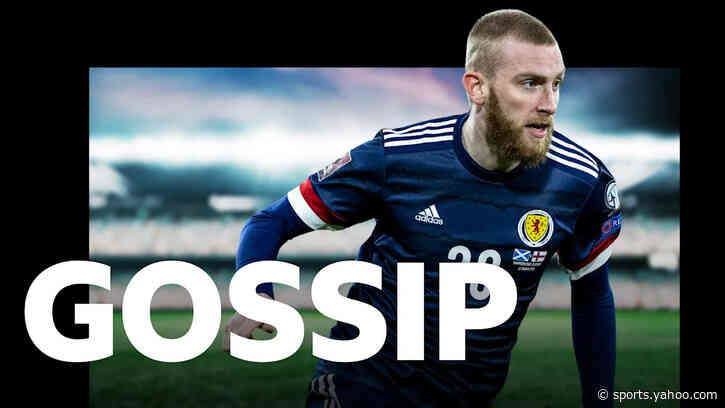 McBurnie's Scotland return can be 'new experience' - gossip