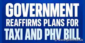 GOVERNMENT REAFFIRMS PLANS FOR TAXI AND PRIVATE HIRE VEHICLE BILL