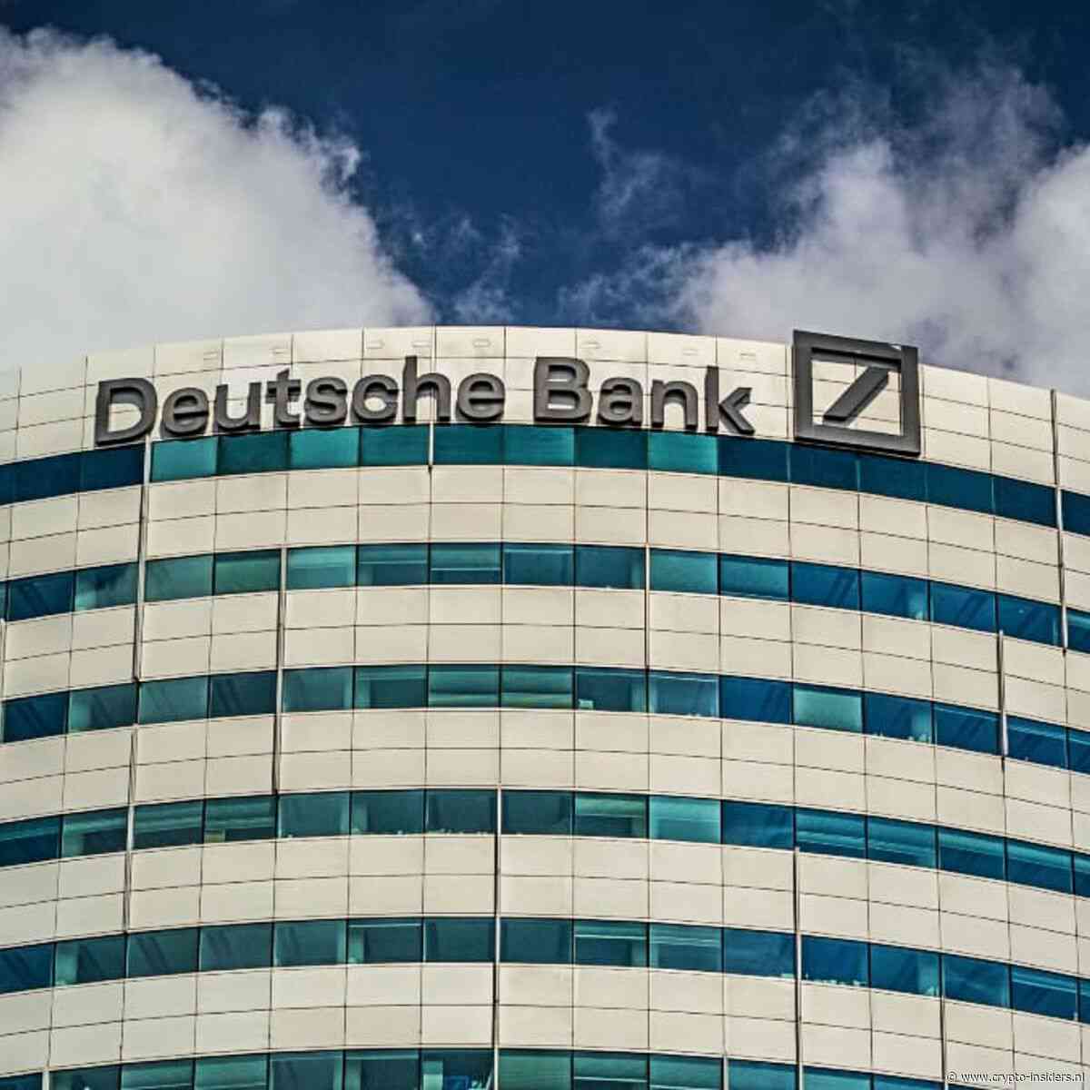Deutsche Bank stapt nog dit jaar in Bitcoin en Ethereum