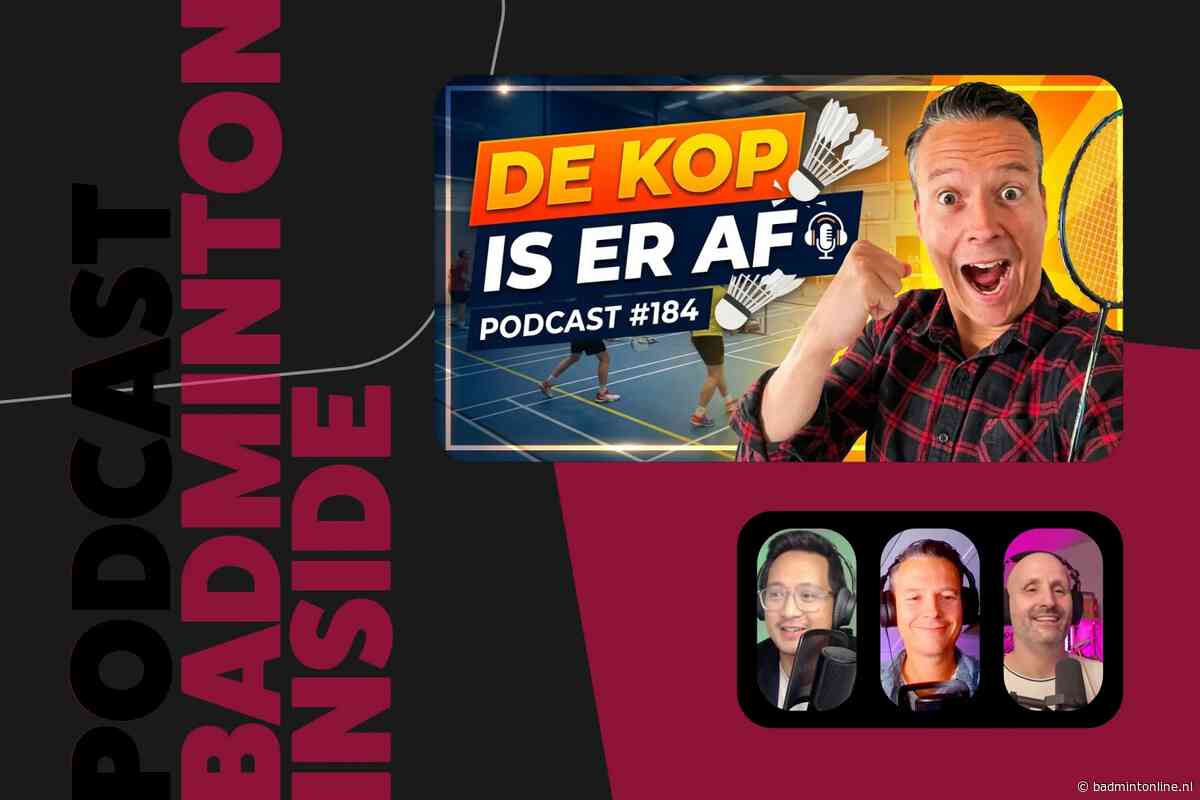 BadmintonInside: vreemdgaan bij basketbal, Franse spierballen en Almere velt Drop Shot