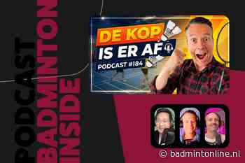 BadmintonInside: vreemdgaan bij basketbal, Franse spierballen en Almere velt Drop Shot