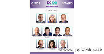 CISOs Connect Announces Winners of the 2026 DC100, Recognizing Security Executives Helping Turn Cybersecurity Into Business Advantage