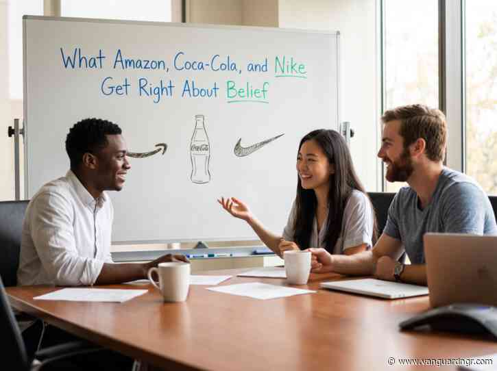 What Amazon, Coca-Cola, and Nike Get Right About Belief