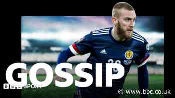 McBurnie's Scotland return can be 'new experience' - gossip