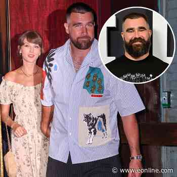 Travis Kelce Reveals What Jason Kelce’s Kids Used to Call Taylor Swift