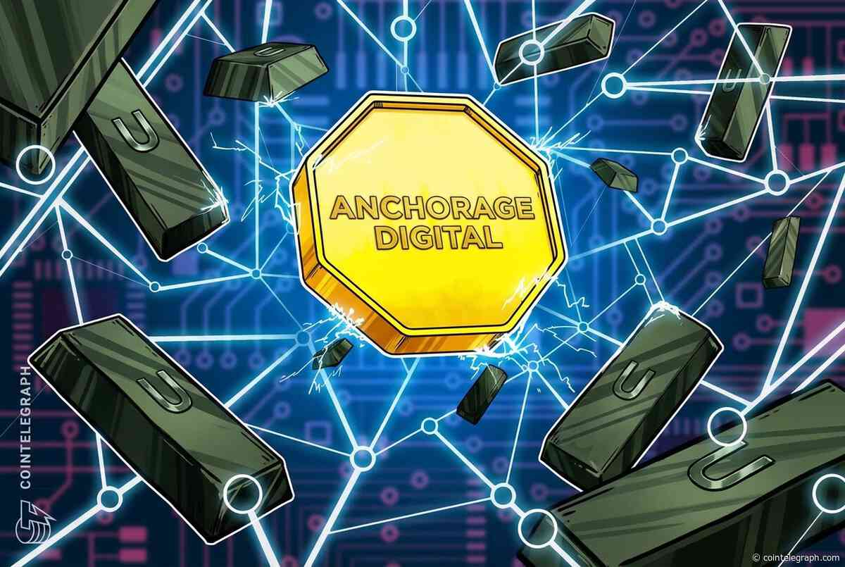 Anchorage expands institutional custody to Etherlink, tokenized uranium