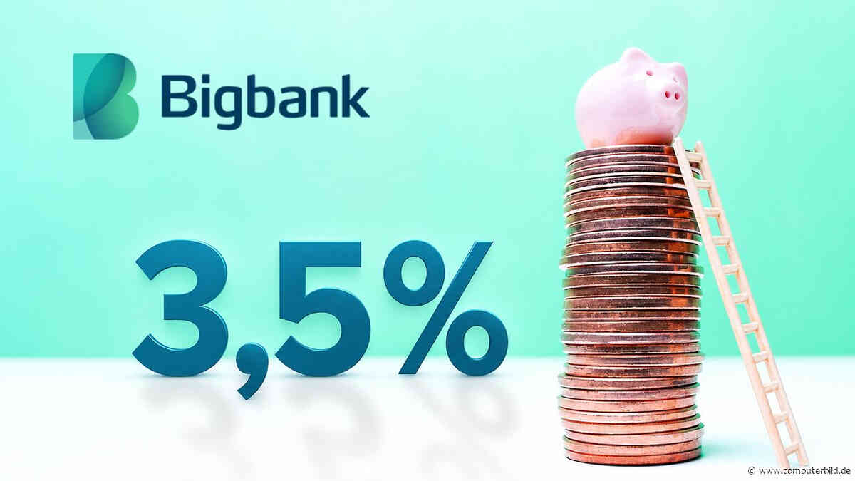 Bigbank-Festgeld: Jetzt bis zu 3,50 Prozent Zinsen sichern