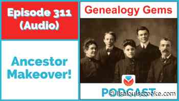 Give that Boring Ancestor a Makeover! Episode 311