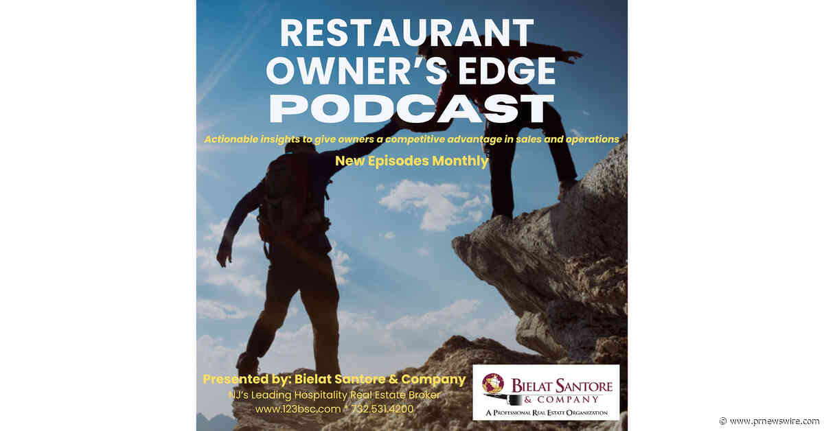 Bielat Santore &amp; Company Releases Episode 6 of the Owner's Edge Podcast Series: "New Jersey Liquor Licenses: Regulatory Structure and Market Value"