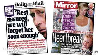 The Papers: King's 'astonishing outburst' and 'heartbreak' after search for missing Noah