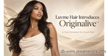 Luvme Hair Introduces Originalive™: A New Standard for Good Hair