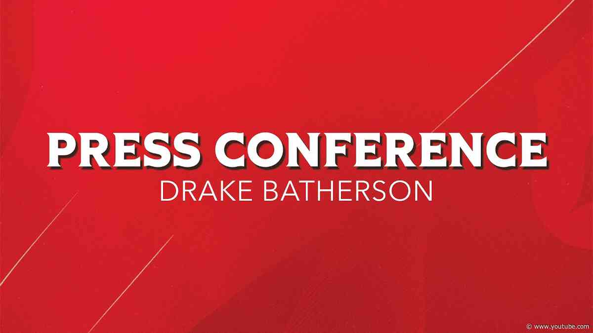 Drake Batherson Press Conference