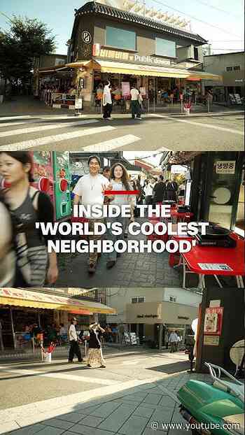 Inside the 'world's coolest neighborhood'