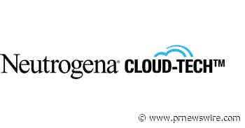 Neutrogena® Launches New Sunscreen Technology with Cloud-Tech™, Combining Next-Generation Sun Protection, Skincare Benefits, and a Weightless Feel