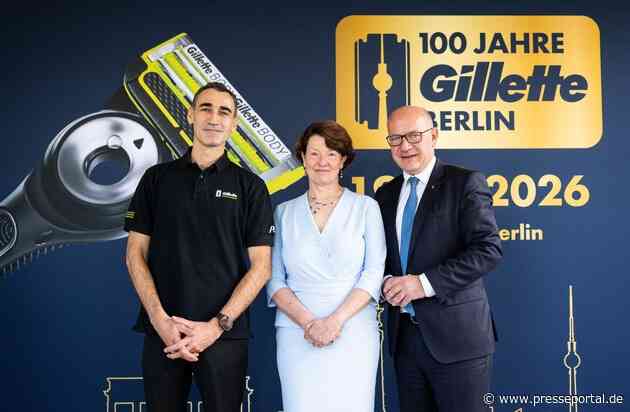 100 Jahre Klingenproduktion in Berlin: Gillette feiert ein Jahrhundert deutscher Fertigungsexzellenz