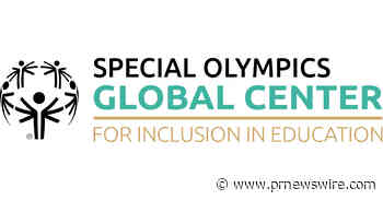 The Special Olympics Global Center for Inclusion in Education Launches UCS Inclusion Academy to Equip 6,000 Educators and Bridge the Global Training Gap
