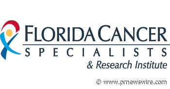 Florida Cancer Specialists &amp; Research Institute Physician Leaders Co-Author National Commentary Examining Patient-Centered 340B Reform