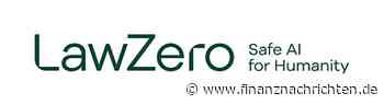 EQS-News: LawZero erhält eine Zusage für eine gemeinsame Finanzierung von bis zu 300 Millionen US-Dollar durch Kanada und Deutschland