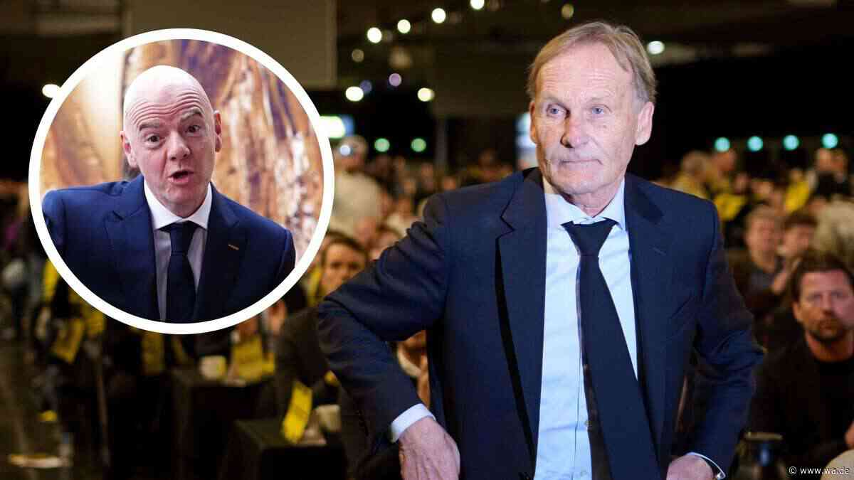 „Völlig wahnsinnig“: Watzke zerlegt FIFA-Präsident Infantino