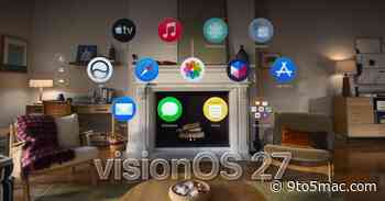 visionOS 27 is here for Apple Vision Pro with these new features