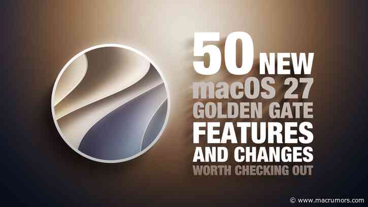 50 New macOS Golden Gate Features and Changes Worth Checking Out