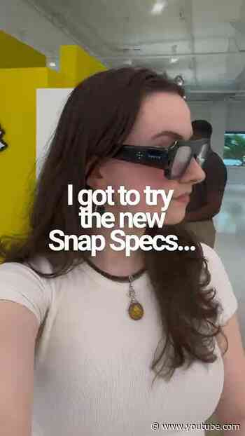 I tried Snap Specs, and there’s a lot to unpack